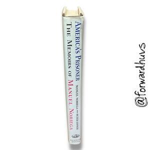 America’s Prisoner: The Memoirs of Manuel Noriega - Hardcover, 1997